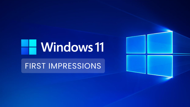 Windows 11 Impressions - Our Expectations for Microsoft’s Upcoming Operating System